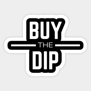 Buy the Dip Bitcoin Trading Crypto Sticker